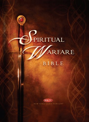 Spiritual Warfare Bible:  New King James Version - Epub + Converted pdf